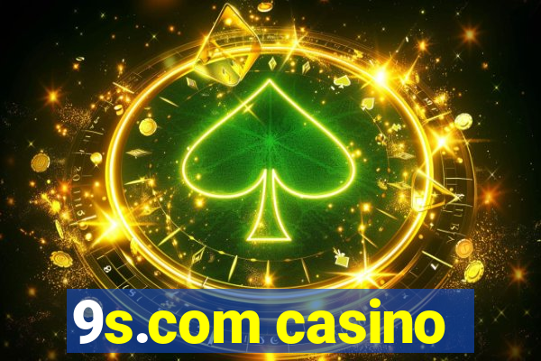 9s.com casino