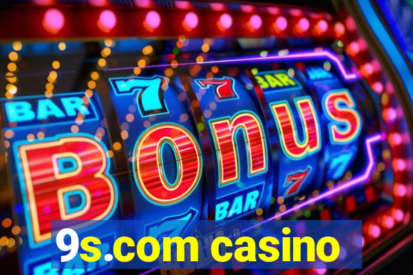 9s.com casino