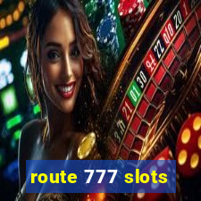 route 777 slots