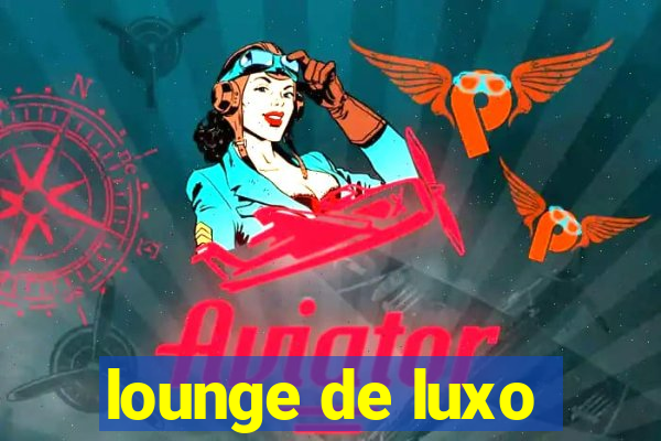 lounge de luxo