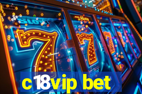 c18vip bet