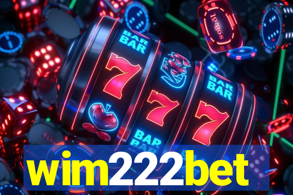 wim222bet