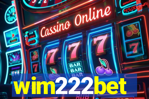 wim222bet