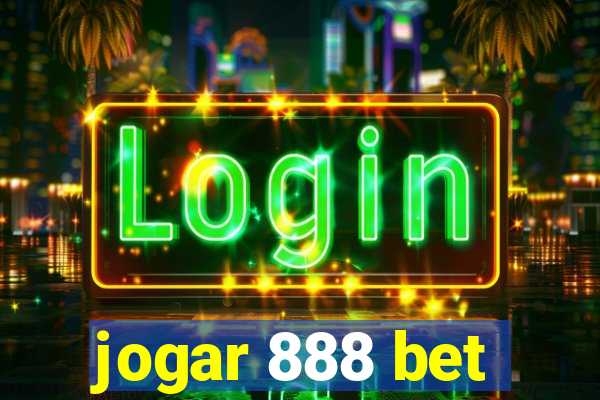 jogar 888 bet