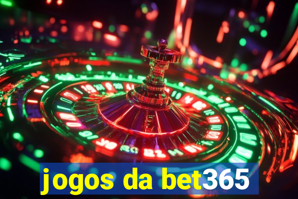 jogos da bet365