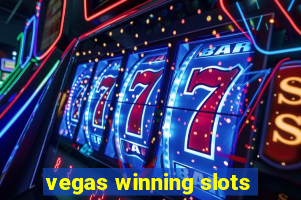 vegas winning slots