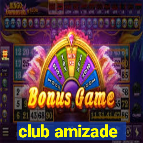 club amizade