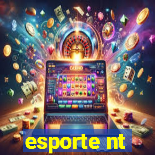 esporte nt