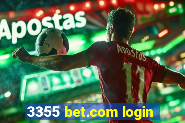 3355 bet.com login