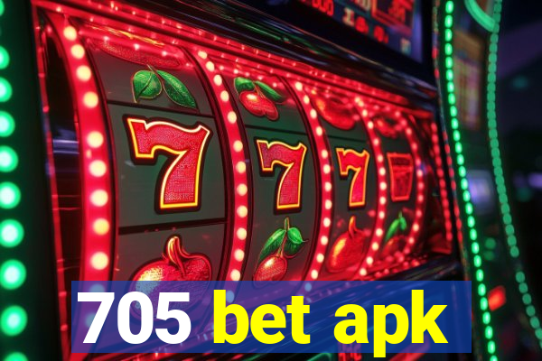 705 bet apk