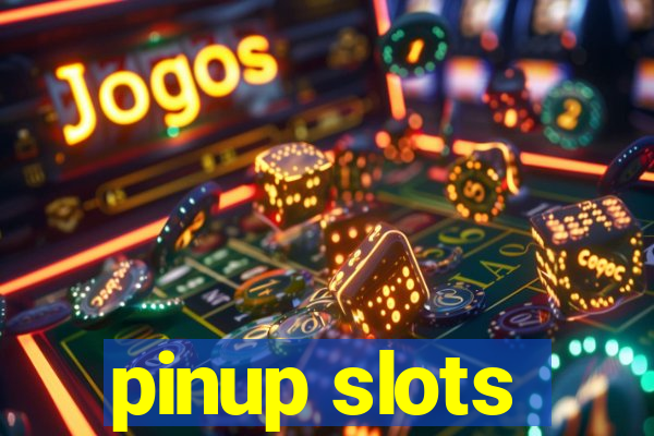 pinup slots