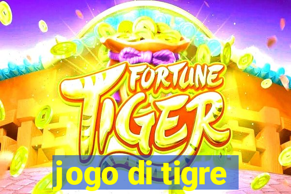 jogo di tigre