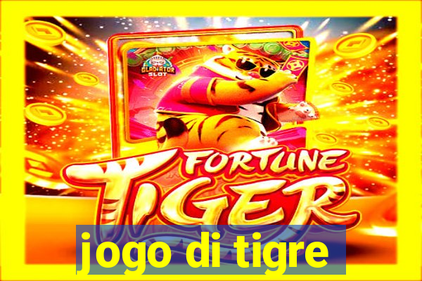 jogo di tigre