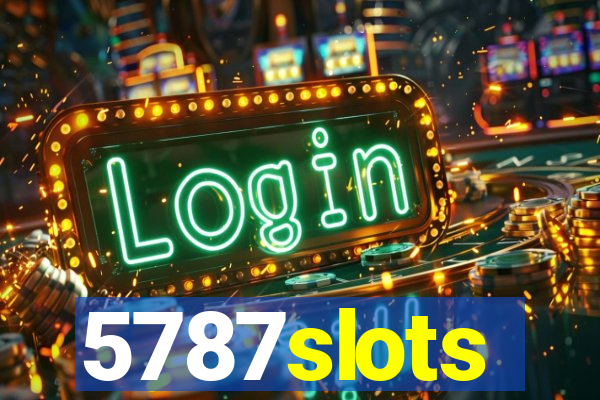 5787slots