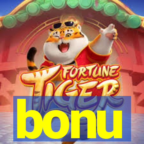 bonu