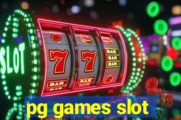 pg games slot