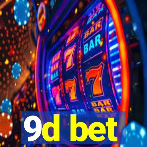 9d bet