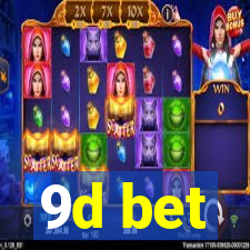 9d bet