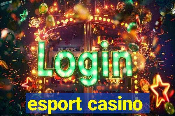 esport casino