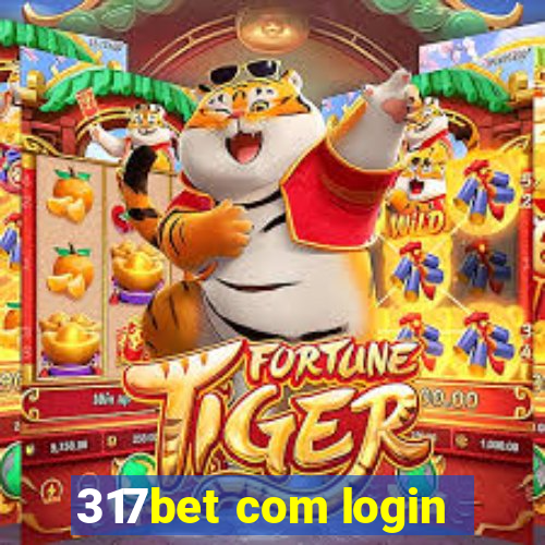 317bet com login