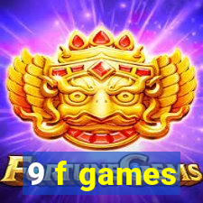 9 f games