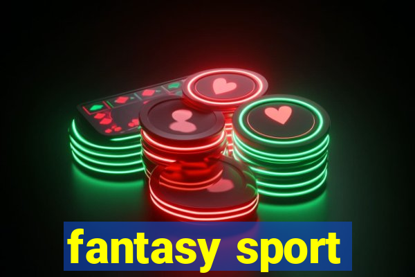 fantasy sport