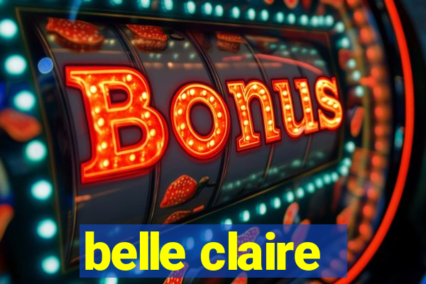 belle claire