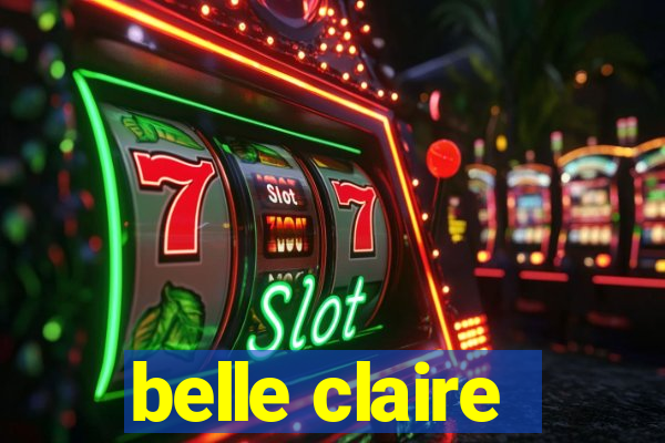 belle claire