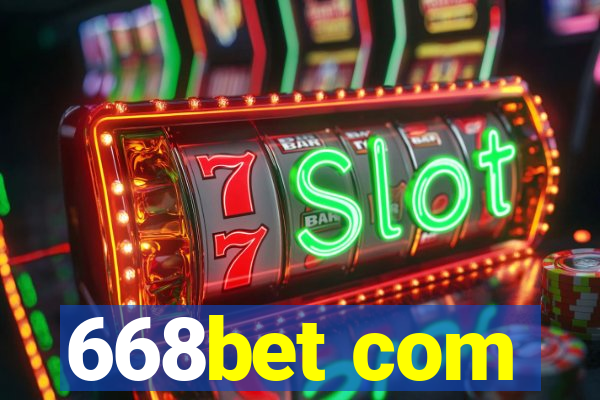 668bet com