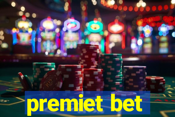 premiet bet