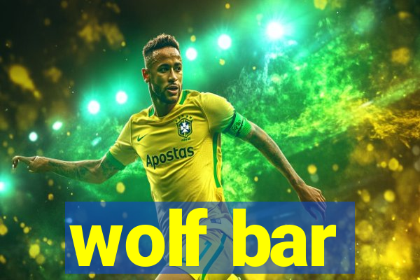 wolf bar