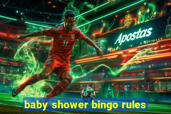 baby shower bingo rules