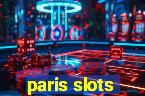 paris slots