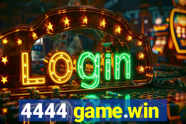 4444 game.win