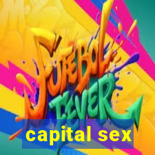 capital sex