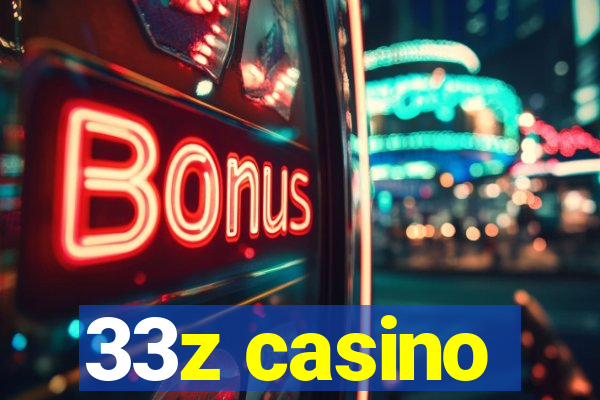 33z casino