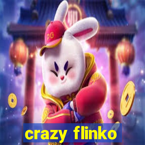 crazy flinko