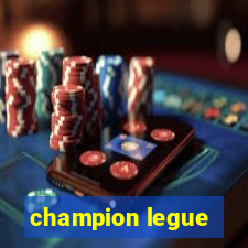 champion legue