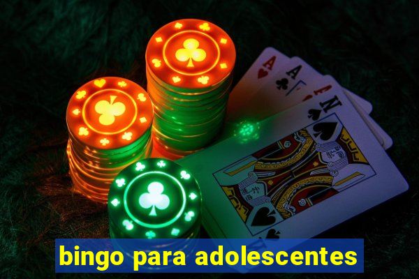 bingo para adolescentes