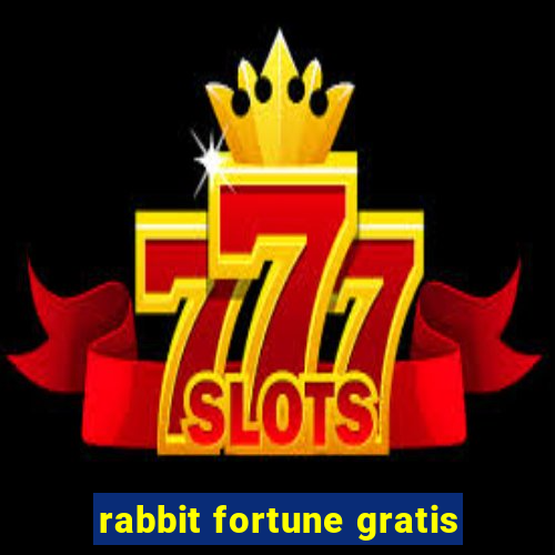 rabbit fortune gratis