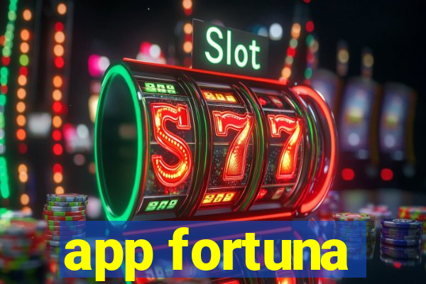 app fortuna