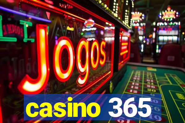 casino 365