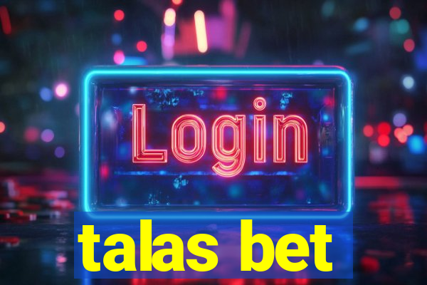 talas bet