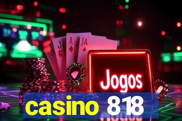 casino 818