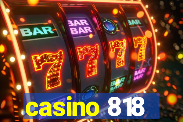 casino 818