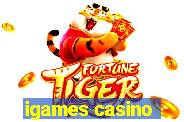 igames casino