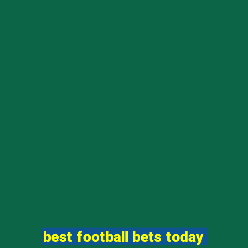 best football bets today