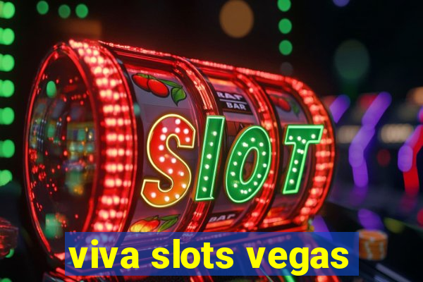 viva slots vegas