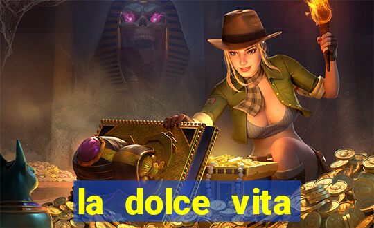 la dolce vita double rush slot