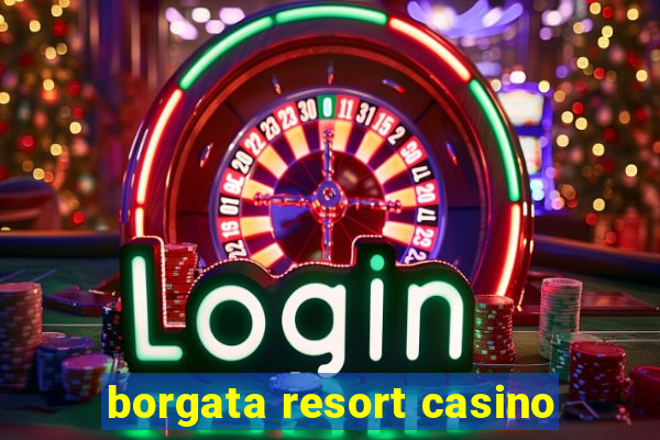 borgata resort casino